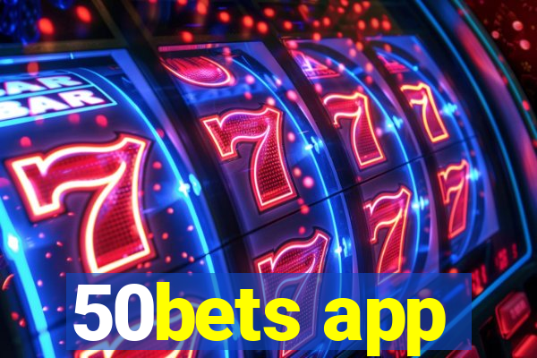 50bets app